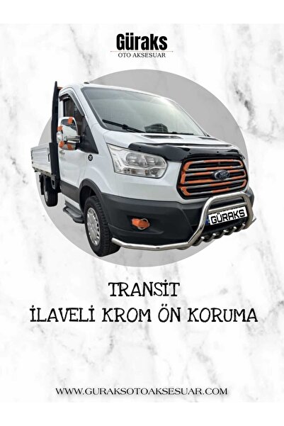 GÜRAKS Ford Transit 2019 Sonrası Krom Ilaveli Ön Tampon Koruma