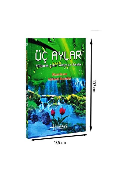 İhvan Üç Aylar - Mübarek Aylar Günler Ve Geceler-1335