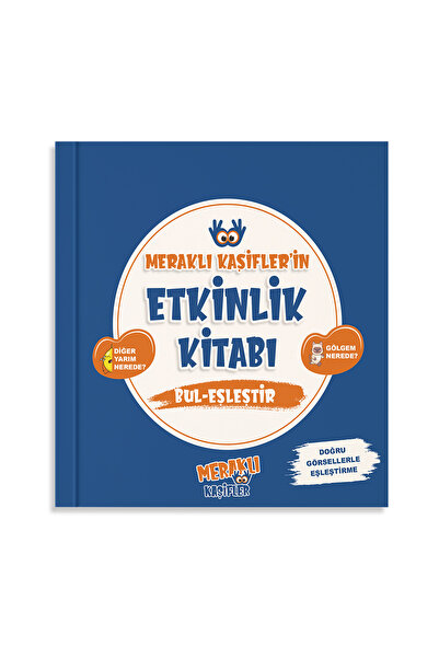 Meraklı Kaşifler 'in Etkinlik Kitabı Bul - Eşleştir