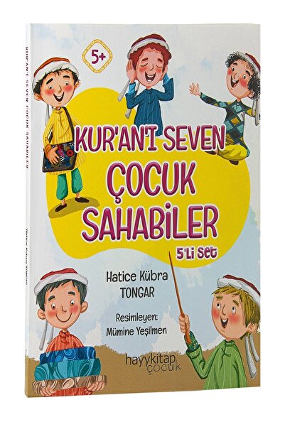 hayykitap Kuranı Seven Çocuk Sahabiler 5'li Set - Hatice Kübra Tongar