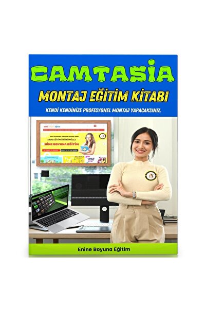 Enine Boyuna Eğitim Camtasia Training Book