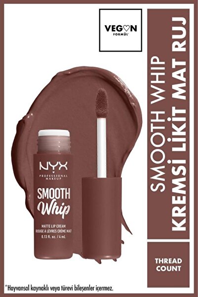 NYX Professional Makeup Smooth Whip Kremsi Likit Mat Ruj - Thread Count