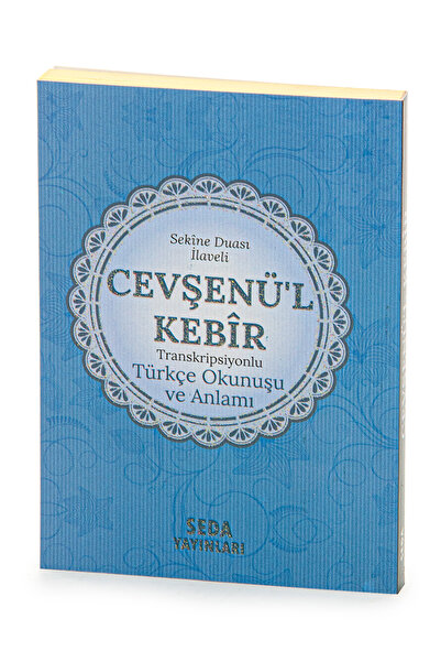 Seda Yayınları Cevşenül Kebir - Transkripsiyonlu Türkçe Okunuşu ve Anlamı - Mavi