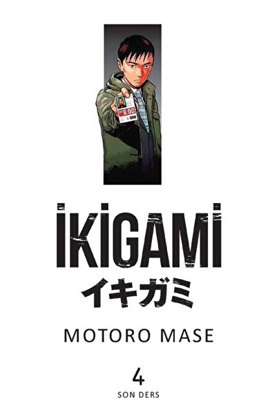 Genel Markalar Ikigami Cilt 4 Motoro Mase 9786057784827