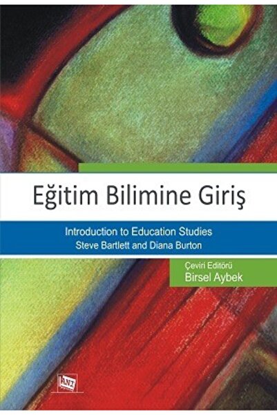 Anı Yayıncılık Eğitim Bilimine Giriş (Steve Bartlett)