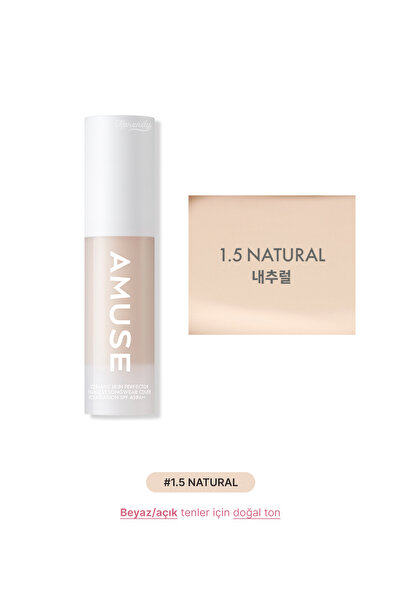 Amuse Ceramic Skin Perfector Foundation - 48 Saat Kalıcı Porselen Görünüm Veren Fondöten 15ml #1.5NATURAL