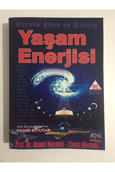 Kişisel Yayınlar Kozmik Bilim Ve Bilinçte Yaşam Enerjisi - Prof. Dr. Ahmet Ma...