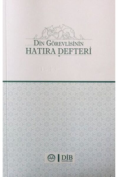 Diyanet İşleri Başkanlığı Din Görevlisinin Hatıra Defteri