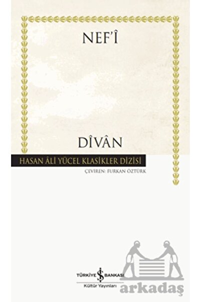 TÜRKİYE İŞ BANKASI KÜLTÜR YAYINLARI Divan / Nef'i