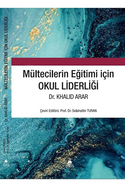 Mültecilerin Eğitimi İiçin Okul Liderliği
