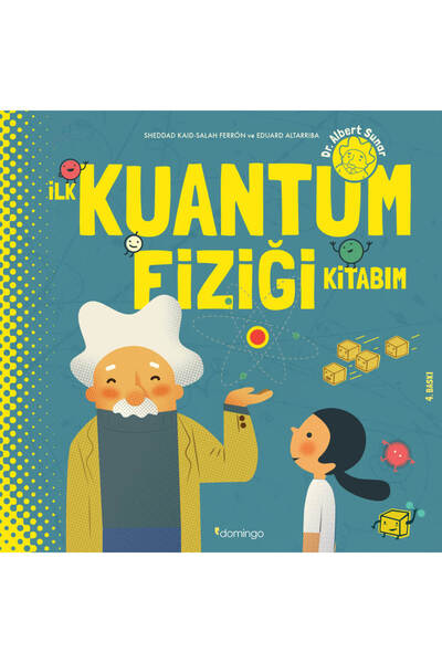 Domingo Yayınevi İlk Kuantum Fiziği Kitabım (Ciltli)