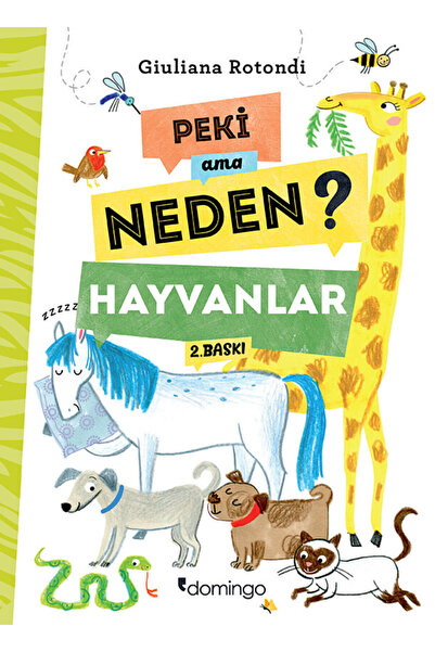 Domingo Yayınevi Peki Ama Neden? Hayvanlar