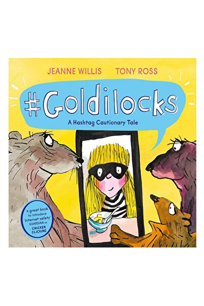 BOOK HOUSE Andersen Press Goldilocks - Hashtag Cut Cautionary Tale