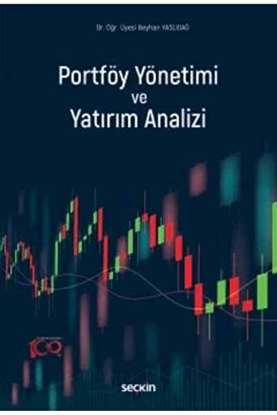 Seçkin Yayıncılık Portföy Yönetimi ve Yatırım Analizi Okuma - Anlama - Yoruml...
