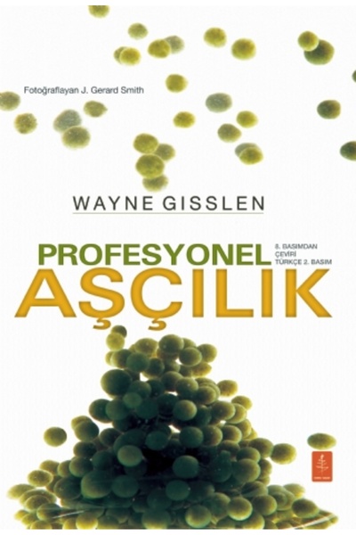 Nobel Akademik Yayıncılık PROFESYONEL AŞÇILIK - Professional Cooking