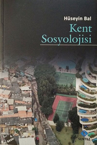 Sentez Yayınları Kent Sosyolojisi