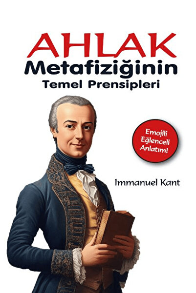 Gece Kitaplığı Ahlak Metafiziğinin Temel Prensipleri / Immanuel Kant / Gece Kitaplığı / 9786254258541