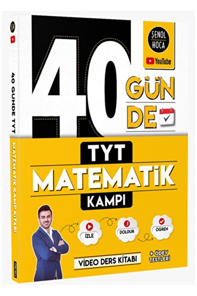 3D Yayınları Şenol Hoca YKS TYT 40 Günde Matematik Kampı Video Ders Kitabı Şe...