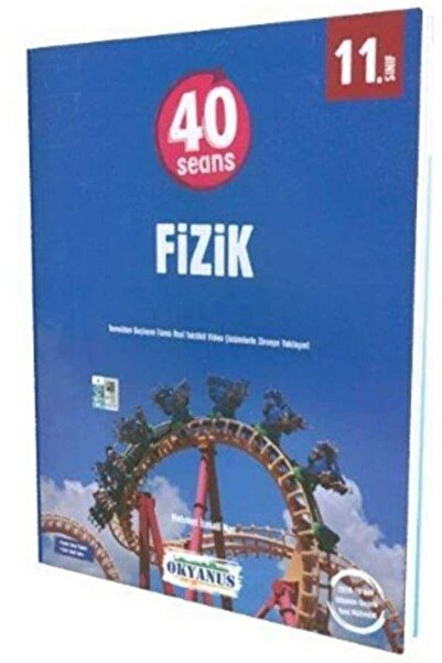 Okyanus Yayınları 11. Sınıf 40 Seansta Fizik Soru Bankası / Mehmet İsmail Nas / Okyanus Yayınları / 9789944647649