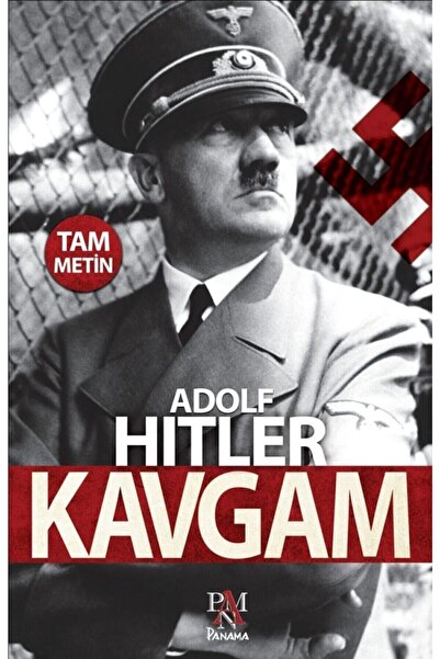 Panama Yayıncılık Kavgam (Tam Metin) Kitabı Panama Yayıncılık Adolf Hitler
