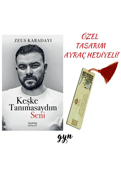 hayykitap Keşke Tanımasaydım Seni ( AYRAÇ HEDİYELİ! )