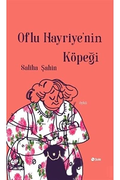 Şule Yayınları كلب أوفلو هايري، ساليح شاهين، كتاب كلب أوفلو هايري، 110 صفحة
