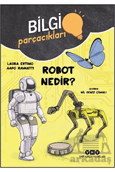 Yapı Kredi Yayınları جزيئات المعرفة - ما هو الروبوت؟