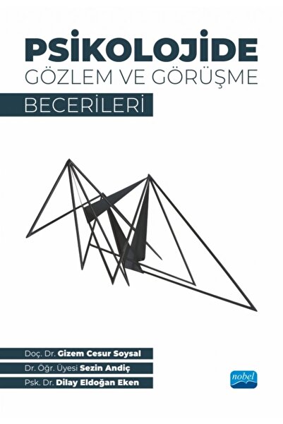 Nobel Akademik Yayıncılık Psikolojide Gözlem ve Görüşme Becerileri