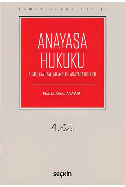 Seçkin Yayıncılık THD Anayasa Hukuku 4.Baskı