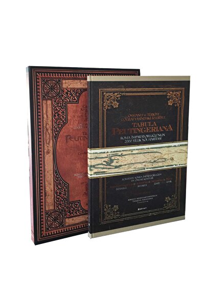Genel Markalar Tabula Peutingeriana-Osmanlı ve Türkiye Coğrafyasındaki İzleri...
