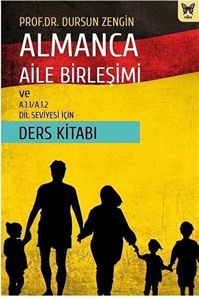 Genel Markalar Almanca Aile Birleşimi Ve A.1.1/a.1.2 Dil Seviyesi Için Ders K...