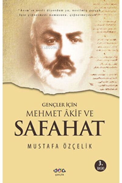 Nar Yayınları Gençler Için Mehmet Akif Ve Safahat