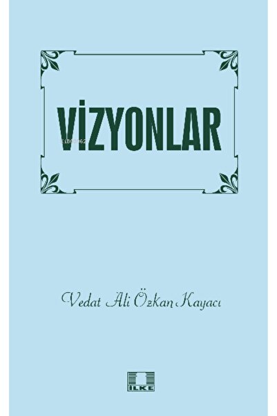 İlke Yayıncılık Vizyonlar