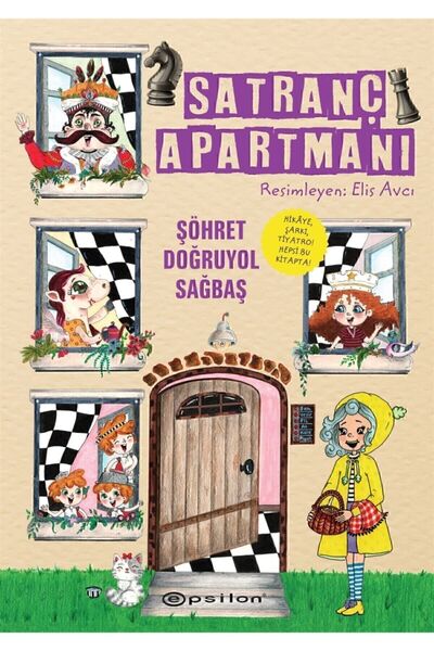 Epsilon Yayınevi Satranç Apartmanı - Şöhret Doğruyol Sağbaş 9786051737836