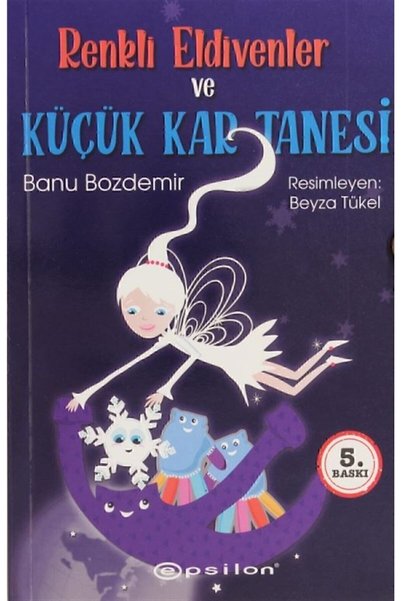 Epsilon Yayınevi قفازات ملونة ورقاقة ثلجية صغيرة - Banu Özdemir 9786051739243