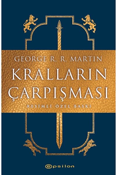 Epsilon Yayınevi Kralların Çarpışması Resimli Özel Baskı George R. R. Martin