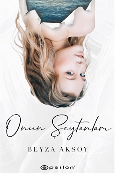 Epsilon Yayınevi Onun Şeytanları - Beyza Aksoy 9786051738253