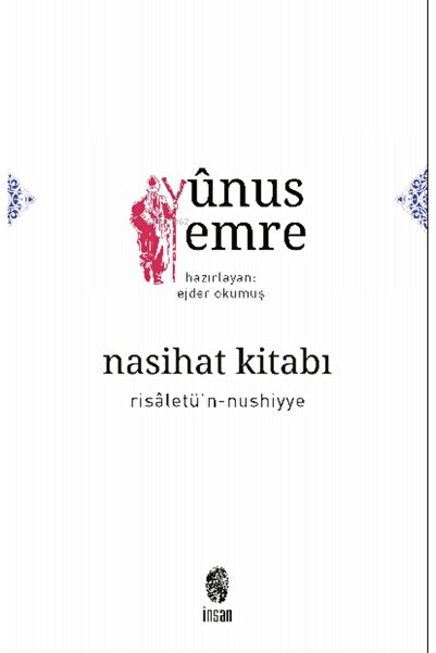 İnsan Yayınları Nasihat Kitabı-risaletü'n-nushiyye