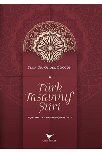 Günce Yayınları Türk Tasavvuf Şiiri / Önder Göçgün / Günce Yayınları / 978605...