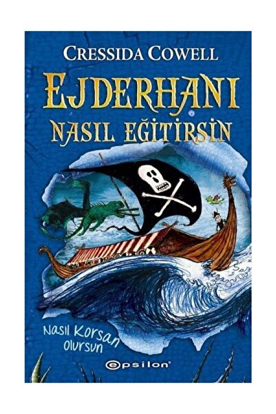 Epsilon Yayınevi Ejderhanı Nasıl Eğitirsin Nasıl Korsan Olursun