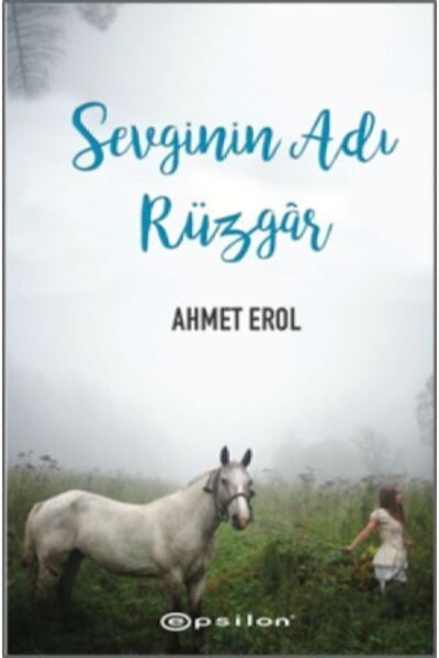 Epsilon Yayınevi Sevginin Adı Rüzgar
