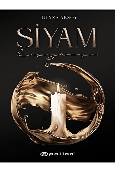 Epsilon Yayınevi Siyam Kış Güneşi Beyza Aksoy (Karton Kapak)