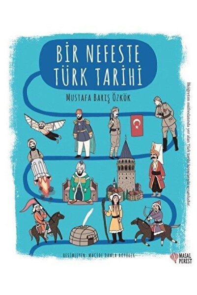 Masalperest Bir Nefeste Türk Tarihi