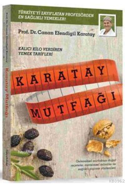 Hayykitap Yayınları Karatay Mutfağı; Kalıcı Kilo Verdiren Yemek Tarifleri