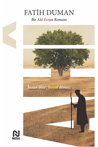 Nesil Yayınları Ahî;Bir Ahî Evran Romanı