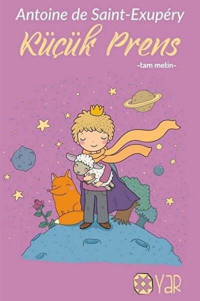 Yar Yayınları Küçük Prens (Tam Metin)