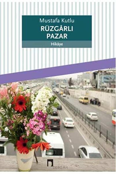 Dergah Yayınları Rüzgârlı Pazar Dergah Yayınları