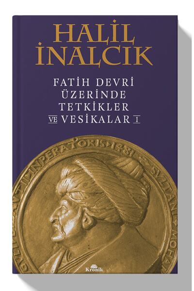 Kronik Kitap Fatih Devri Üzerinde Tetkikler Ve Vesikalar (ciltli)