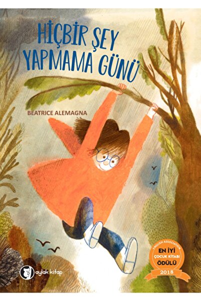 Aylak Kitap Hiçbir Şey Yapmama Günü