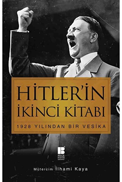 Bilge Kültür Sanat Hitler’in Ikinci Kitabı - Adolf Hitler 9786059241632